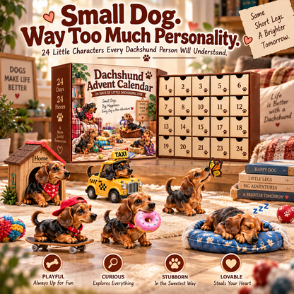 🐶🐾24 Little Dachshunds, 24 Big Personalities — Dachshund Advent Calendar