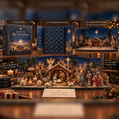 🔥No way！last 3 days！24 Days to Bethlehem — Build the Story. One Day at a Time.