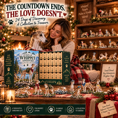 🐾 24 Days of Whippet Adventures – Christmas Advent Calendar | 24 Unique Dog Collectible Figurines