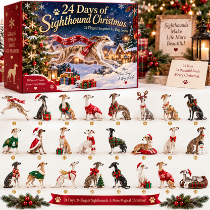 😂SANTA, WE NEED A BIGGER SOFA!24 Days of Christmas — Greyhound & Whippet Collectible Countdown Set